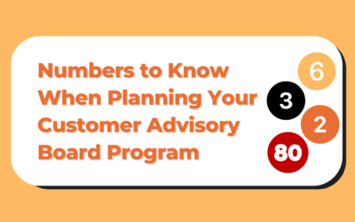 Numbers to Know When Planning Your Customer Advisory Board Program